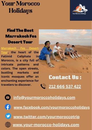 Find The Best  Marrakech Fes Desert Tour