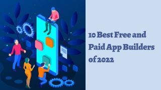 10 Best Free and Paid App Builders of 2022