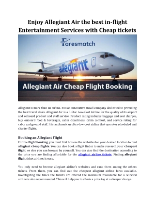 Enjoy Allegiant Air the best in-flight Entertainment Services with Cheap tickets