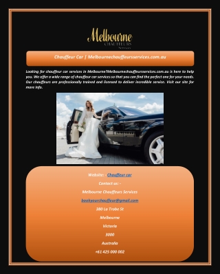 Chauffeur Car  Melbournechauffeursservices.com