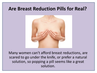 Try Breast Reduction Pills for Breast Reduction