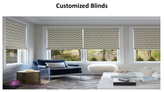 Customized Blinds