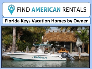 Florida Keys Vacation Homes by Owner