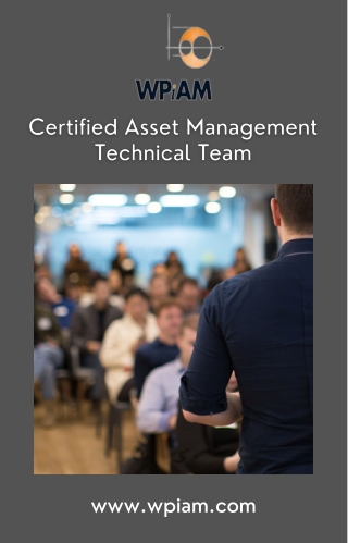 WPiAM Certified Asset Management Technical Team