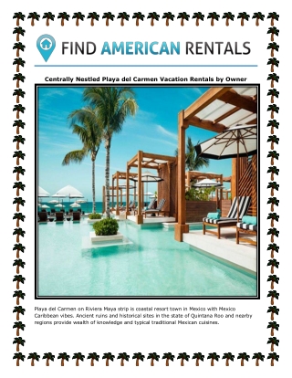 Centrally Nestled Playa del Carmen Vacation Rentals by Owner