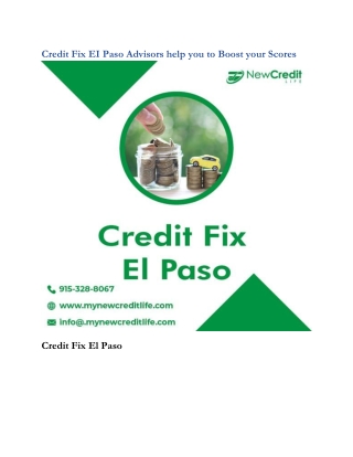 Credit Fix EI Paso Advisors help you to Boost your Scores
