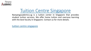 Tuition Centre Singapore Nanyangacademics.sg