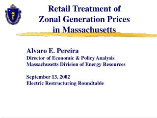 Retail Treatment of Zonal Generation Prices in Massachusetts