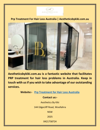 Prp Treatment For Hair Loss Australia | Aestheticsbykiki.com.au