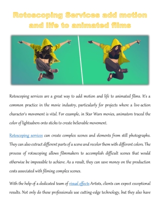 Rotoscoping Services add motion and life to animated films