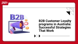 B2B Customer Loyalty programs in Australia: Successful Strategies That Work