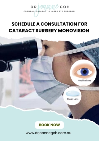 Schedule a consultation for cataract surgery monovision