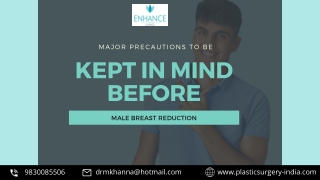 Major Precautions To Be Kept in Mind Before Male Breast Reduction