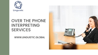 Over The Phone Interpreting Services - Linguistic