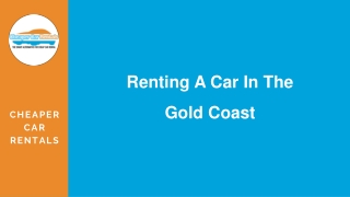 Renting A Car In The Gold Coast - Cheaper Car Rentals