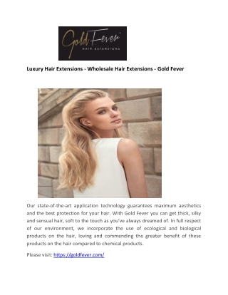 Luxury Hair Extensions - Wholesale Hair Extensions - Gold Fever