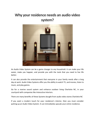 Why your residence needs an audio video system