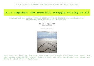 [R.E.A.D] In It Together The Beautiful Struggle Uniting Us All PDF