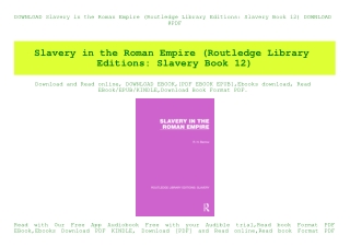 DOWNLOAD Slavery in the Roman Empire (Routledge Library Editions Slavery Book 12) DOWNLOAD @PDF