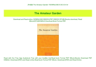 [Pdf]$$ The Amateur Garden ^DOWNLOAD E.B.O.O.K.#