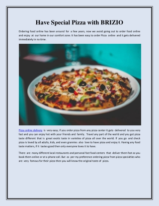 Have Special Pizza with BRIZIO