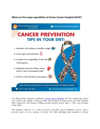 Major specialities of Action Cancer Hospital