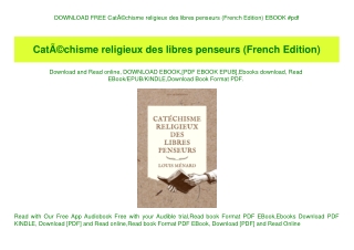 DOWNLOAD FREE CatÃƒÂ©chisme religieux des libres penseurs (French Edition) EBOOK #pdf