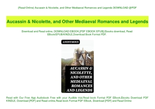 {Read Online} Aucassin & Nicolette  and Other Mediaeval Romances and Legends DOWNLOAD @PDF