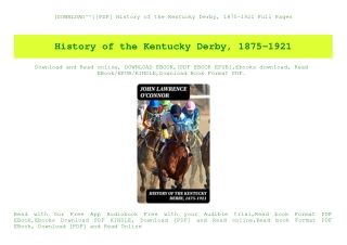 [DOWNLOAD^^][PDF] History of the Kentucky Derby  1875-1921 Full Pages