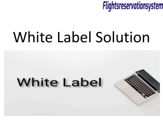 White Label Solution