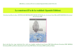 [READ] La construcciÃƒÂ³n de la realidad (Spanish Edition) [K.I.N.D.L.E]