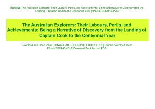 [Epub]$$ The Australian Explorers Their Labours  Perils  and Achievements Being a Narrative of Discovery from the Landin