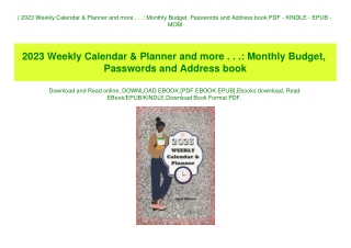 (B.O.O.K.$ 2023 Weekly Calendar & Planner and more . . . Monthly Budget  Passwords and Address book PDF - KINDLE - EPUB