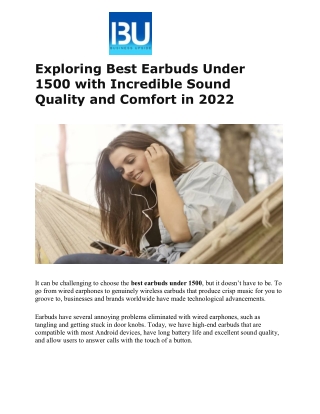 Exploring Best Earbuds Under 1500 with Incredible Sound Quality and Comfort in 2022