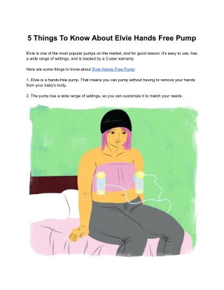 5 Things To Know About Elvie Hands Free Pump