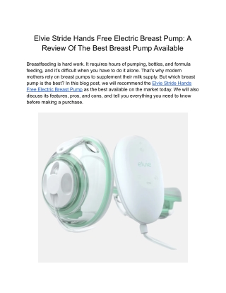 Elvie Stride Hands Free Electric Breast Pump_ A Review Of The Best Breast Pump Available