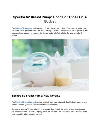 Spectra S2 Breast Pump: Good For Those On A Budget