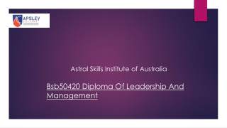Bsb50420 Diploma Of Leadership And Management | Apsley.nsw.edu.au