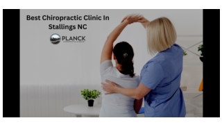 Best Chiropractic Clinic In Stallings NC