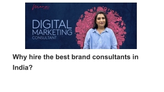 Why hire the best brand consultants in India