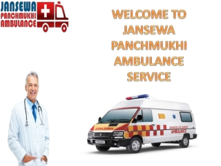 Jansewa Panchmukhi Road Ambulance Service in Saket and Karolbagh for a Stress-Free Transportation