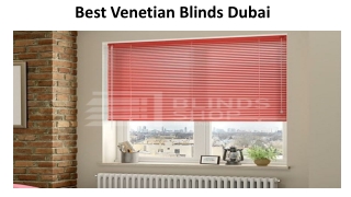 Best Venetian Blinds Dubai