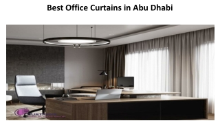 Best Office Curtains in Abu Dhabi