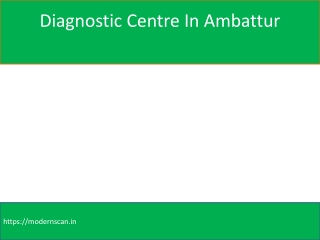 diagnostic centre in Ambattur