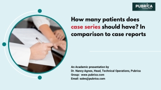 How many patients does case series should have In comparison to case reports