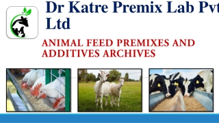 Animal feed Premixes and additives archives by Dr Katre Premix Lab Pvt Ltd