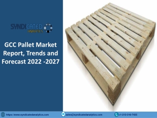 GCC Pallet Market Size PDF 2022-2027 Syndicated Analytics