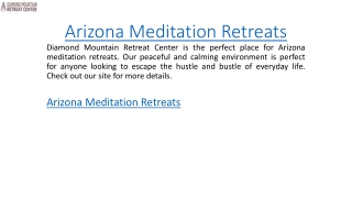 Arizona Meditation Retreats  Diamond Mountain Retreat Center