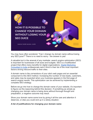 How It Is Possible To Change Your Domain Without Losing Your SEO Juice