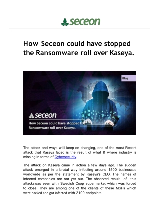 How Seceon could have stopped the Ransomware roll over Kaseya